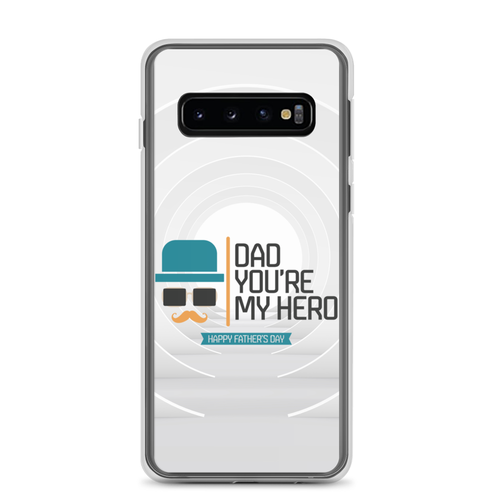 Dad You're My Hero Happy Father's Day Clear Case for Samsung®