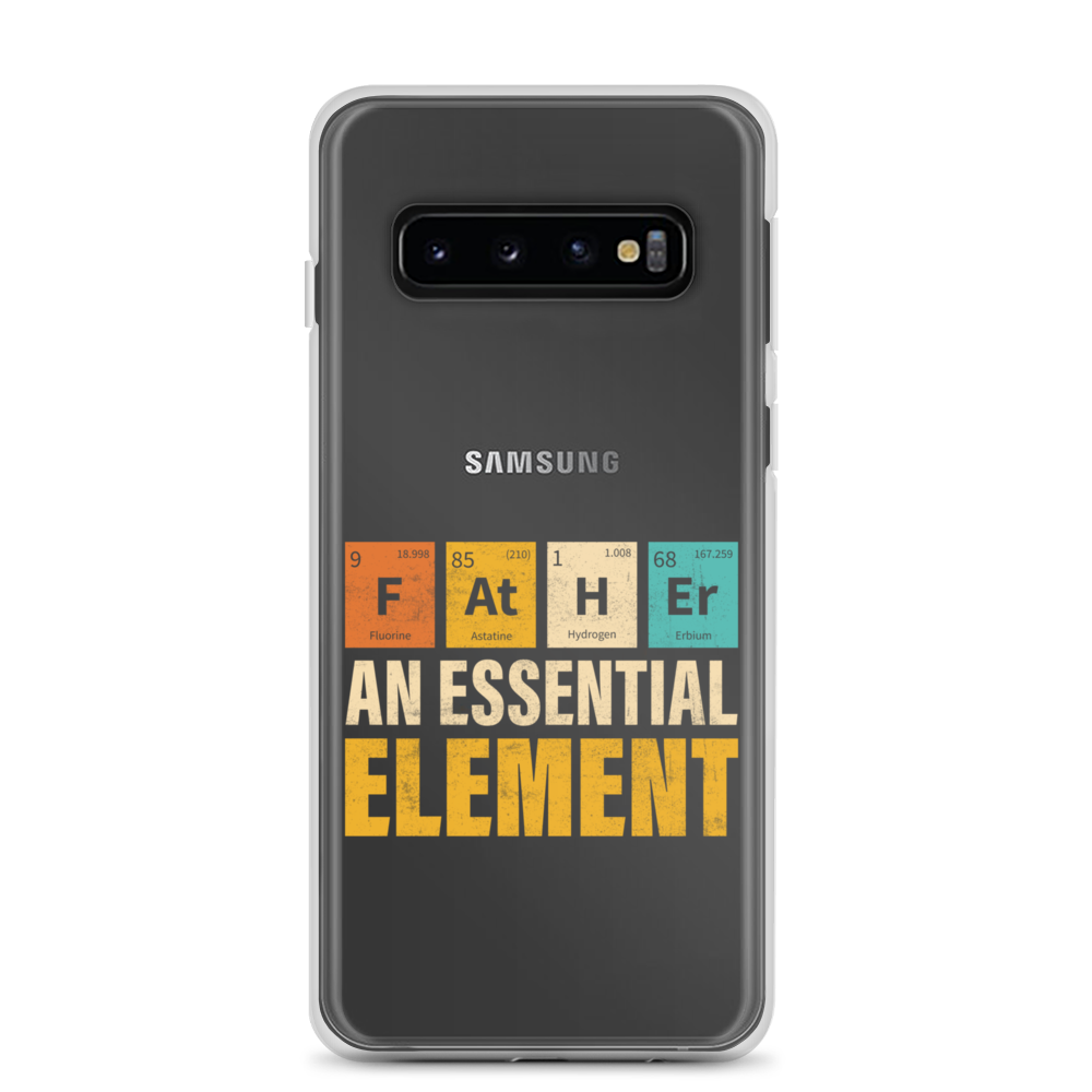 Father An Essential Element Clear Case for Samsung®