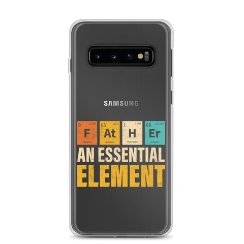 Father An Essential Element Clear Case for Samsung®