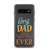 Best Dad Ever Clear Case for Samsung®