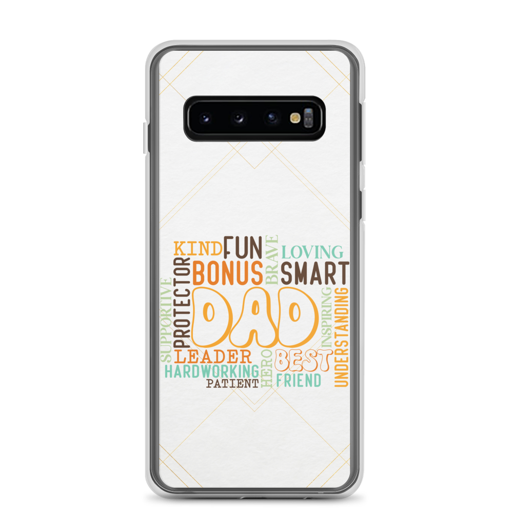 Kind Fun Brave Loving Bonus Smart Inspiring Understanding Best Friend Hero Patient Leader Hardworking Supportive Protector Dad Clear Case for Samsung®