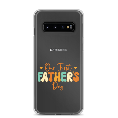 Our First Father's Day Clear Case for Samsung®