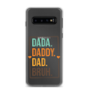 Dada. Daddy. Dad. Bruh Clear Case for Samsung®