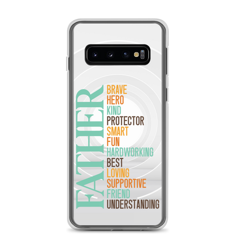 Brave Hero Kind Protector Smart Fun Hardworking Best Loving Supportive Friend Understanding Father Clear Case for Samsung®