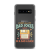 I Keep All My Dad Jokes In A Dad A Base Clear Case for Samsung®