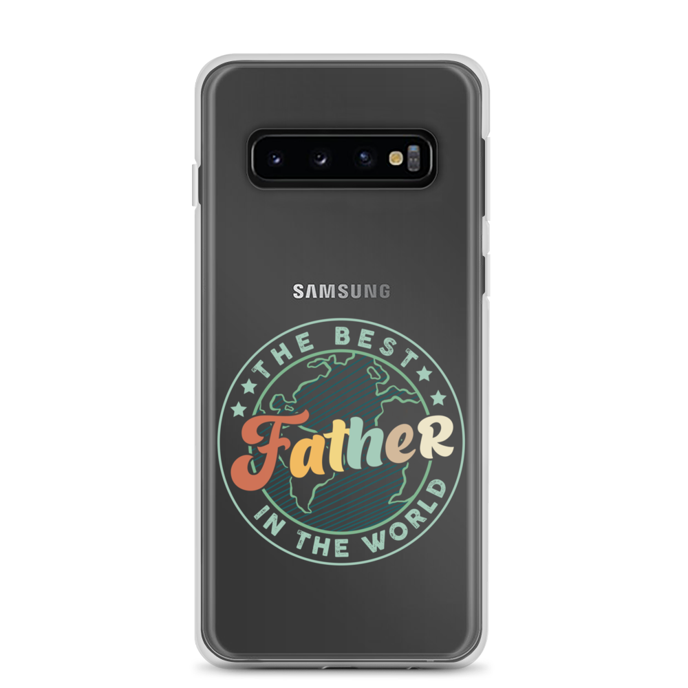 The Best Father In The World Clear Case for Samsung®