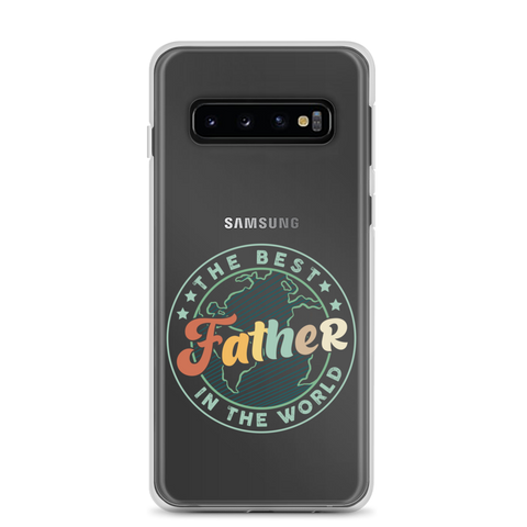 The Best Father In The World Clear Case for Samsung®