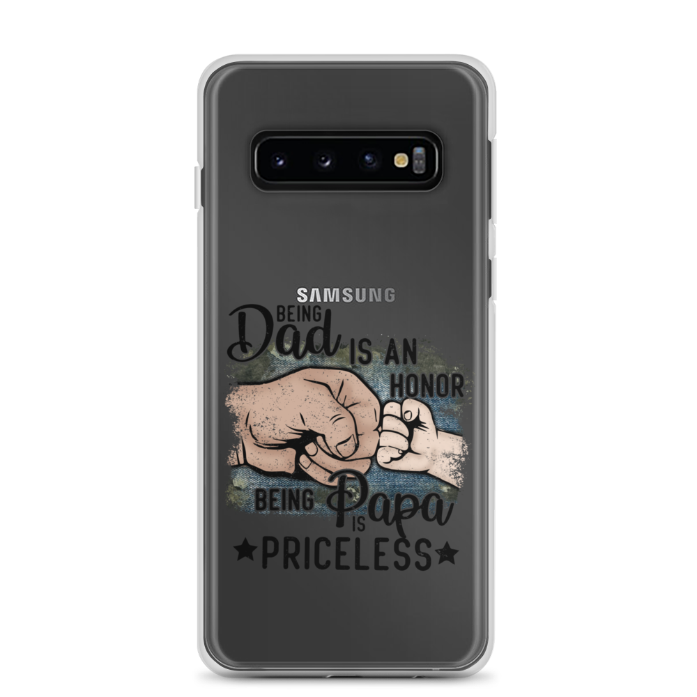 Being Dad Is An Honor Being Papa Is Priceless Clear Case for Samsung®