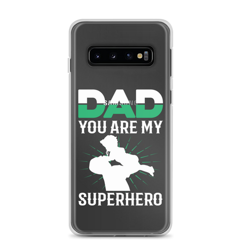 Dad You Are My Superhero Clear Case for Samsung®