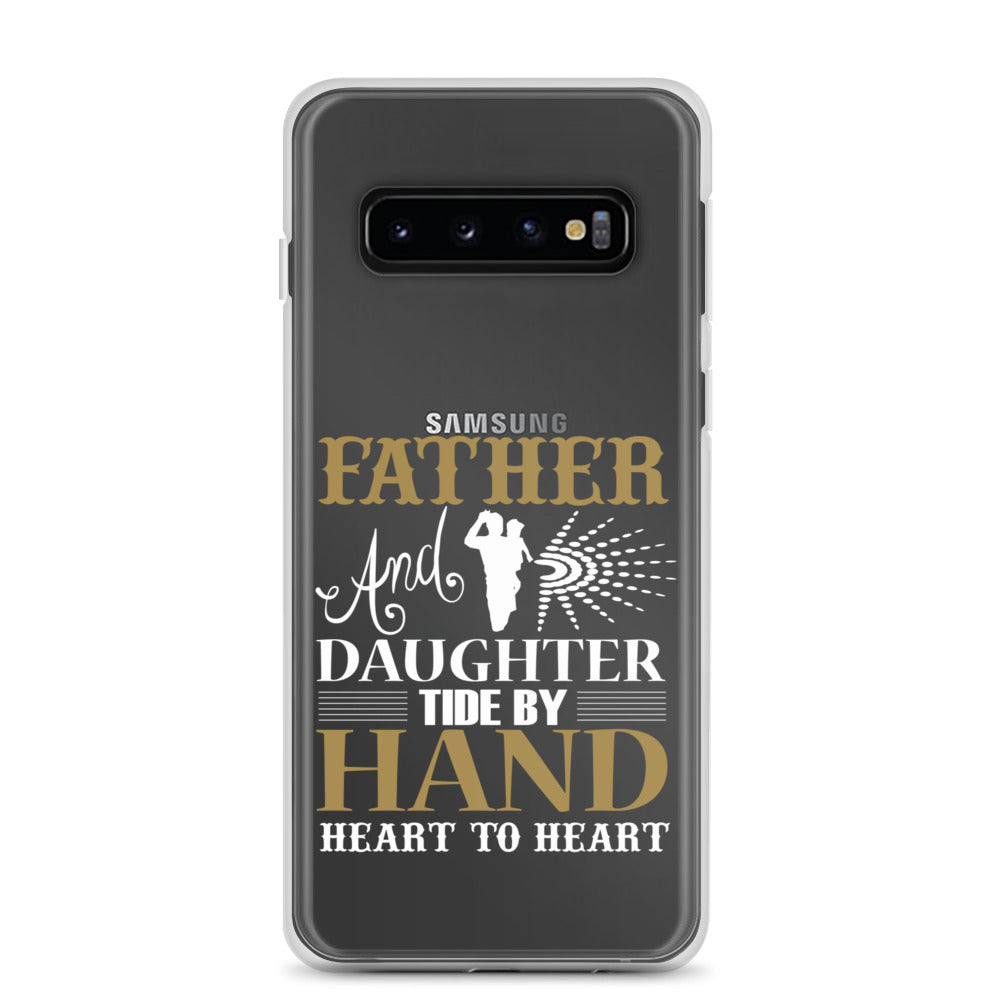 Father And Daughter Tide By Hand Heart To Heart Clear Case for Samsung®