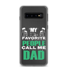 My Favorite People Call Me Dad Clear Case for Samsung®