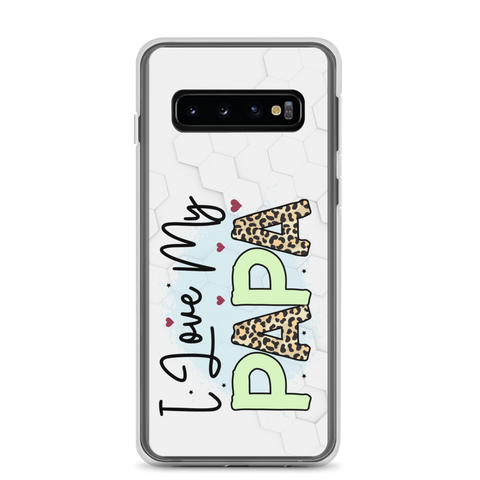 I Love My Papa Clear Case for Samsung®