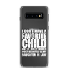 I Don't Have A Favorite Child But If I Did It Would Most Definitely Be My Daughter-In-Law Clear Case for Samsung®