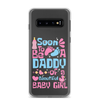 Soon To Be A Daddy Of A Beautiful Baby Girl Clear Case for Samsung®