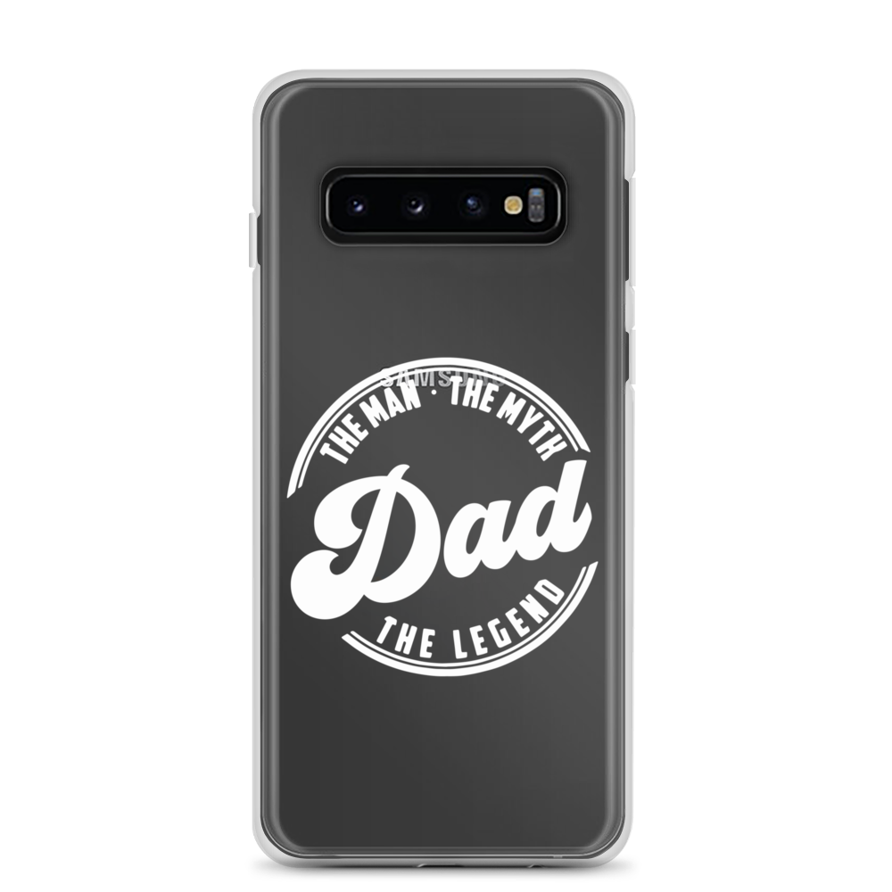 Dad The Man The Myth The Legend Clear Case for Samsung®