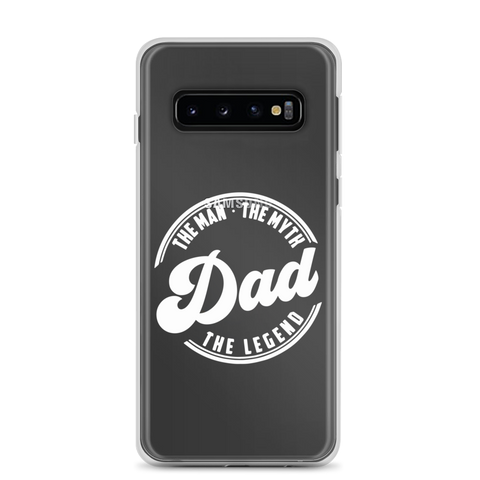 Dad The Man The Myth The Legend Clear Case for Samsung®