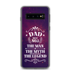 Dad Best Number 1 The Man The Myth The Legend Clear Case for Samsung®