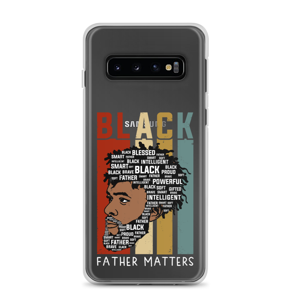 Black Father Matters Clear Case for Samsung®