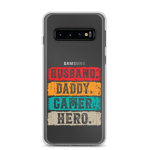 Husband, Daddy, Gamer, Hero Clear Case for Samsung®