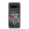 I Teach My Kid To Hit And Steal Clear Case for Samsung®