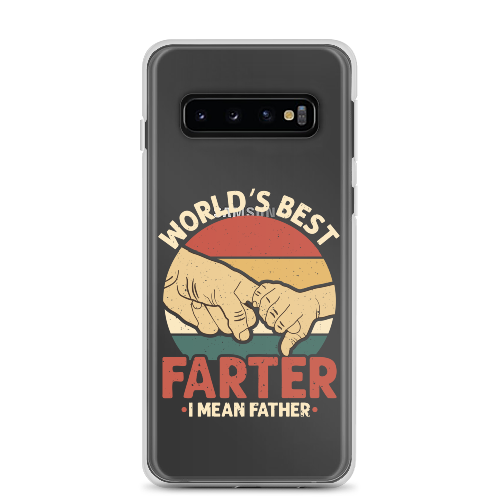 World's Best Fart I Mean Father Clear Case for Samsung®