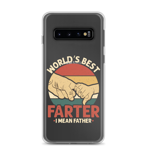 World's Best Fart I Mean Father Clear Case for Samsung®