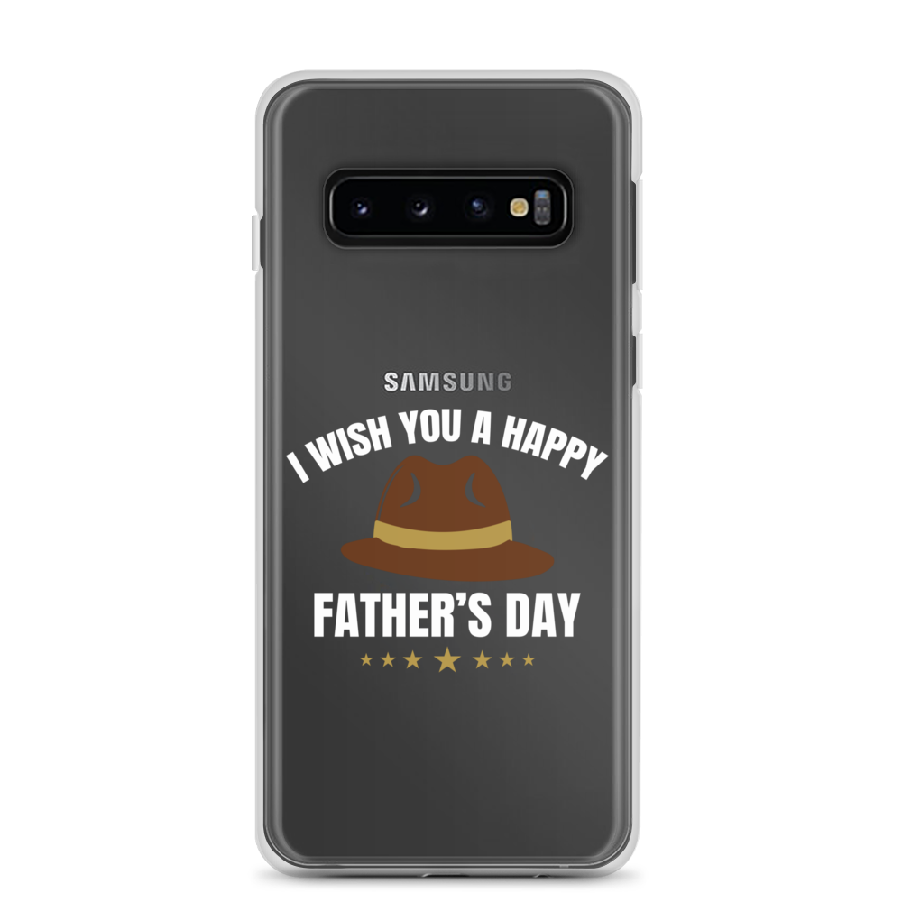 I Wish You A Happy Father's Day Clear Case for Samsung®