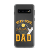 Reel Cool Dad Clear Case for Samsung®