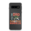 Dad Full Time Part Time Hooker Clear Case for Samsung®