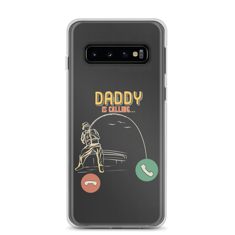 Daddy Is Calling Clear Case for Samsung®