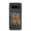 I Have Two Titles Dad And Papa And I Rock Them Both Clear Case for Samsung®