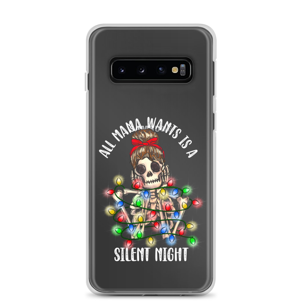 All Mama Wants Is A Silent Night Clear Case for Samsung®