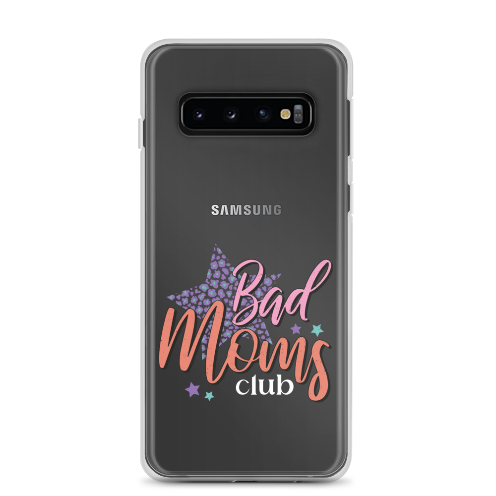 Bad Moms Club Clear Case for Samsung®