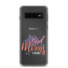 Bad Moms Club Clear Case for Samsung®