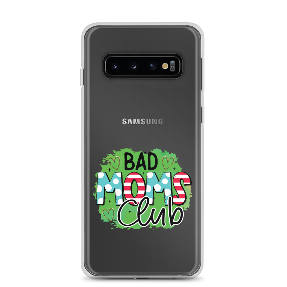 Bad Moms Club Clear Case for Samsung®