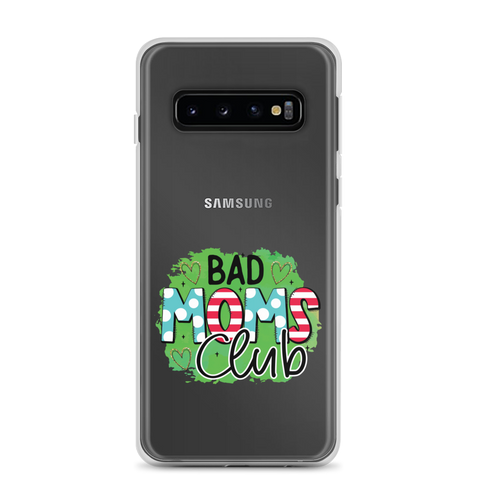 Bad Moms Club Clear Case for Samsung®