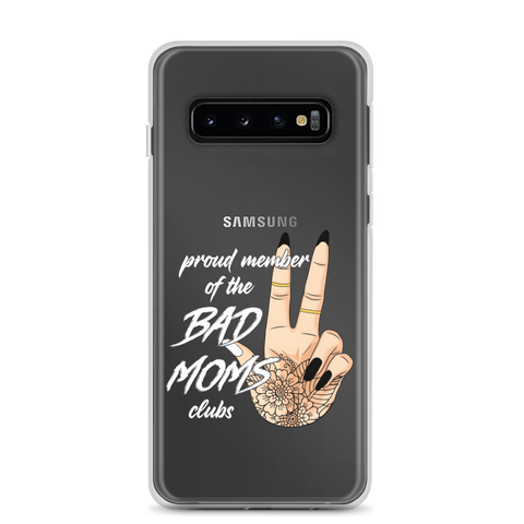 Proud Member Of The Bad Moms ClubClear Case for Samsung®