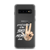 Proud Member Of The Bad Moms ClubClear Case for Samsung®