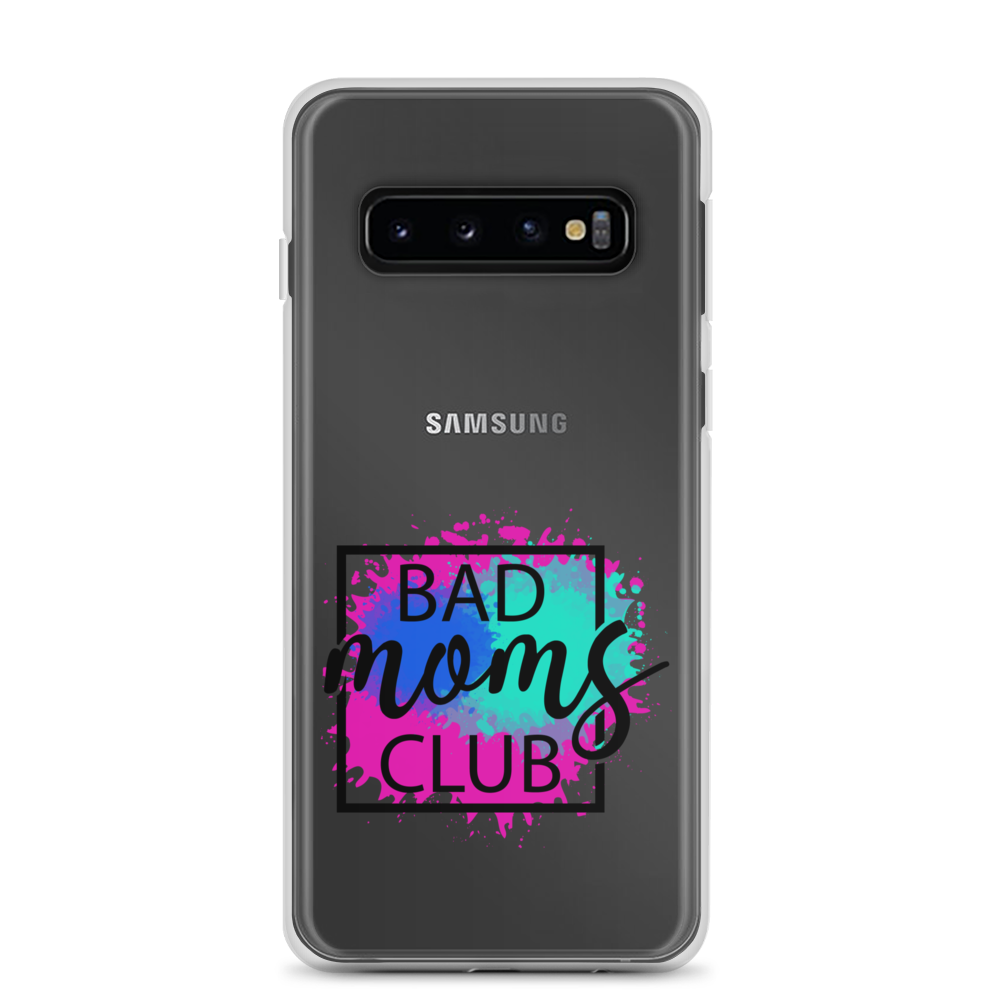 Bad Moms Club Clear Case for Samsung®