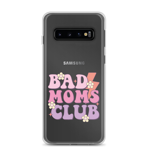 Bad Moms Club Clear Case for Samsung®