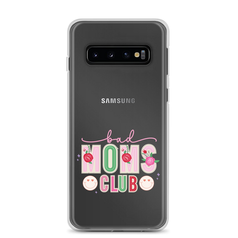 Bad Moms Club Clear Case for Samsung®