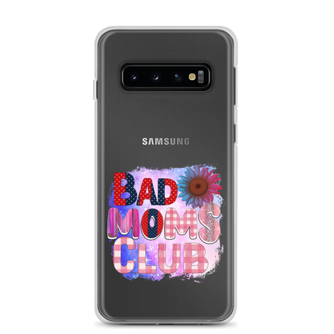 Bad Moms Club Clear Case for Samsung®