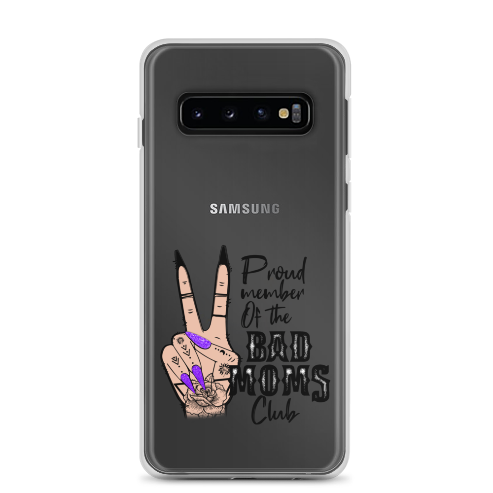 Proud Member Of The Bad Moms Club Clear Case for Samsung®