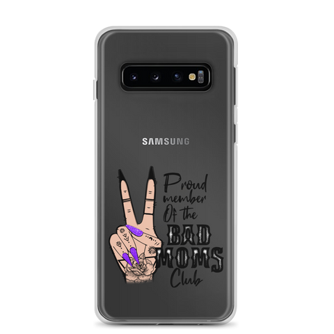 Proud Member Of The Bad Moms Club Clear Case for Samsung®