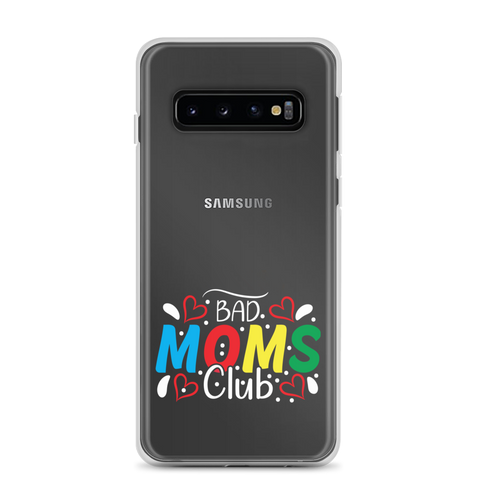 Bad Moms Club Clear Case for Samsung®