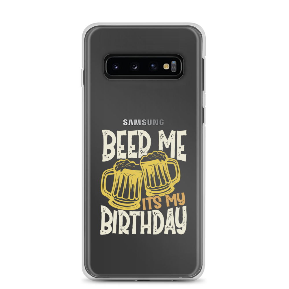 Beer Me It's My Birthday Clear Case for Samsung®