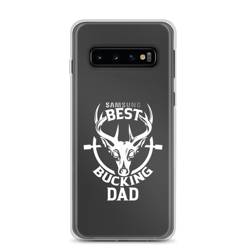 Best Bucking Dad Clear Case for Samsung®