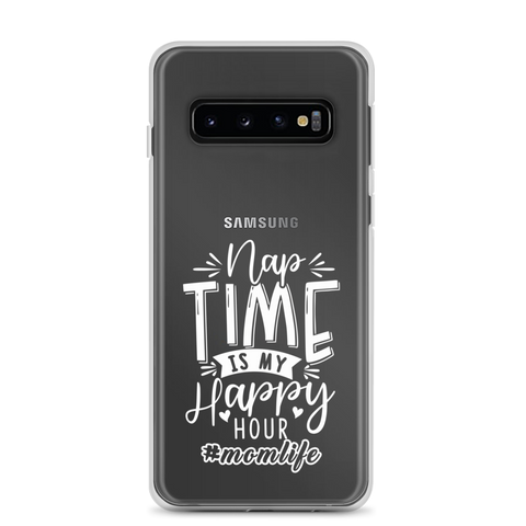 Nap Time Is My Happy Hour Clear Case for Samsung®