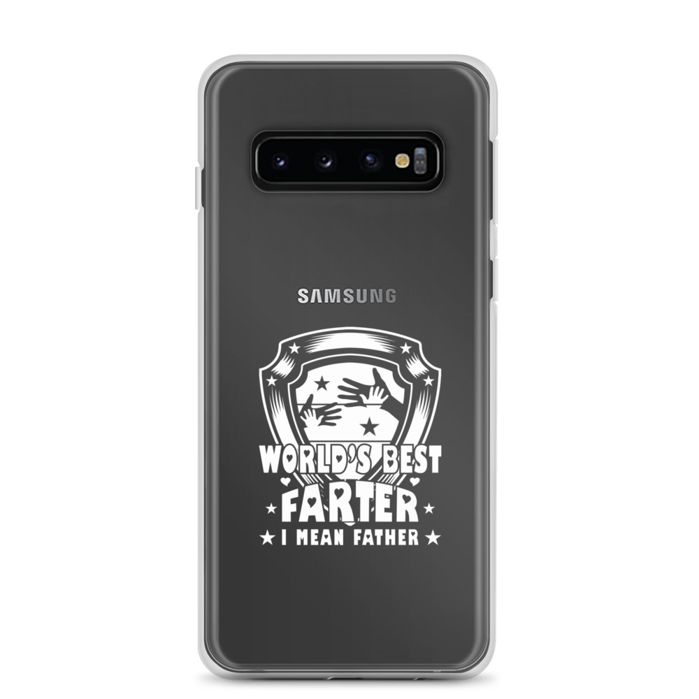 World's Best Farter I Mean Father Clear Case for Samsung®