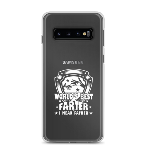 World's Best Farter I Mean Father Clear Case for Samsung®